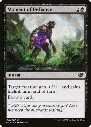 Moment of Defiance - Foil<br /><span class="collector-number">Collector No. 108</span>