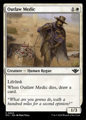 Outlaw Medic - Foil<br /><span class="collector-number">Collector No. 23</span>
