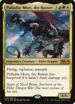Palladia-Mors, the Ruiner - Foil<br /><span class="collector-number">Collector No. 219</span>