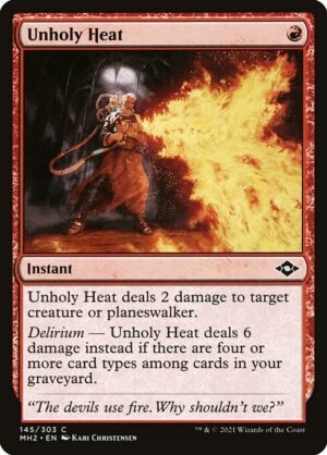 Unholy Heat - Foil<br /><span class="collector-number">Collector No. 145</span>