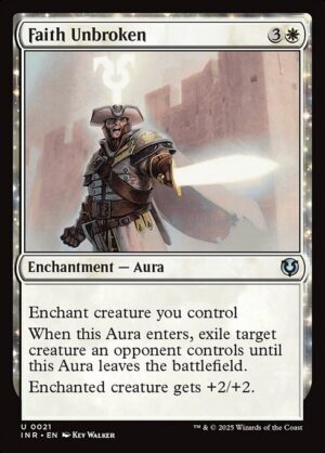 Faith Unbroken - Foil<br /><span class="collector-number">Collector No. 21</span>