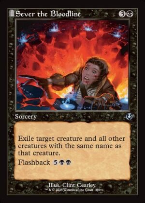 Sever the Bloodline - Foil<br /><span class="collector-number">Collector No. 389</span>