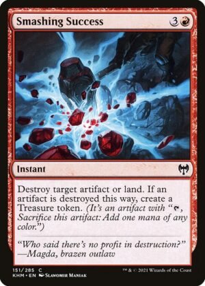 Smashing Success - Foil<br /><span class="collector-number">Collector No. 151</span>