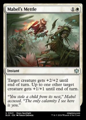 Mabel's Mettle<br /><span class="collector-number">Collector No. 21</span>