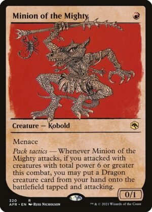 Minion of the Mighty<br /><span class="collector-number">Collector No. 320</span>