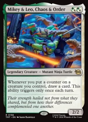 Mikey & Leo, Chaos & Order<br /><span class="collector-number">Collector No. 158</span>