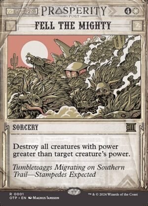 Fell the Mighty<br /><span class="collector-number">Collector No. 1</span>