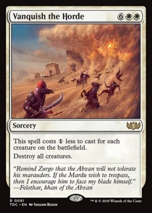 Vanquish the Horde<br /><span class="collector-number">Collector No. 91</span>