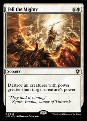 Fell the Mighty<br /><span class="collector-number">Collector No. 65</span>